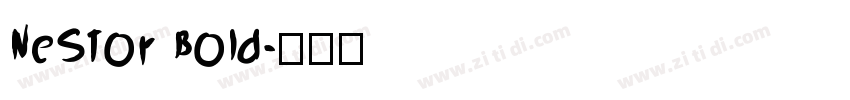 Nestor Bold字体转换